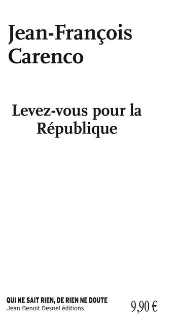 Couverture du livre « Levez-vous pour la République » de Jean-François Carenco aux éditions Idem