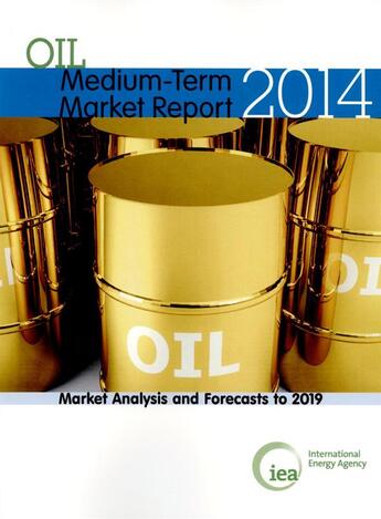 Couverture du livre « Medium-terminale oil market report 2014 ; market analysis and forecasts to 2019 » de Ocde aux éditions Ocde