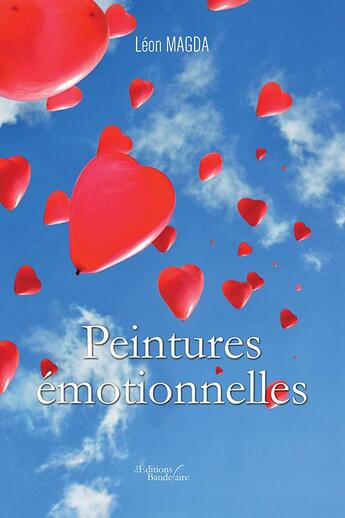 Couverture du livre « Peintures émotionnelles » de Leon Magda aux éditions Baudelaire