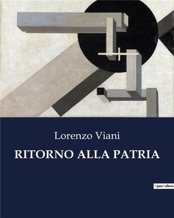 Couverture du livre « RITORNO ALLA PATRIA » de Lorenzo Viani aux éditions Culturea