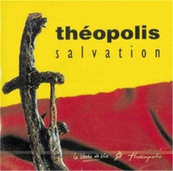 Couverture du livre « Cd theopolis salvation » de  aux éditions Verbe De Vie