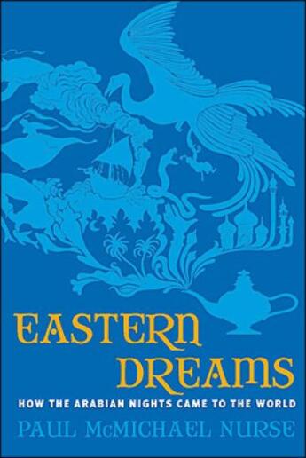 Couverture du livre « Eastern Dreams » de Nurse Paul Mcmichael aux éditions Penguin Group Us