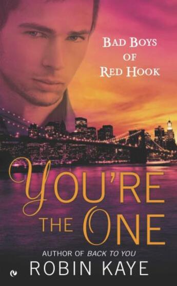 Couverture du livre « You're the One » de Kaye Robin aux éditions Penguin Group Us