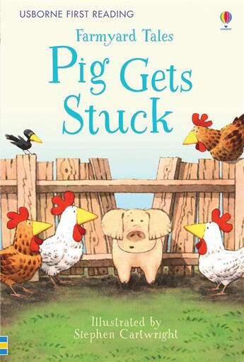 Couverture du livre « Farmyard tales ; pig gets stuck » de Heather Amery aux éditions Usborne