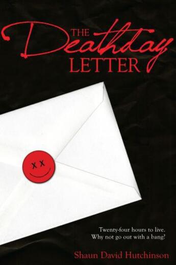 Couverture du livre « The Deathday Letter » de Hutchinson Shaun David aux éditions Simon Pulse