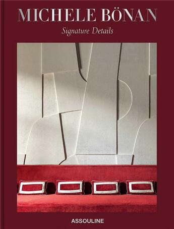 Couverture du livre « Michel Bonan : Signature Details » de Cesare Cunaccia aux éditions Assouline