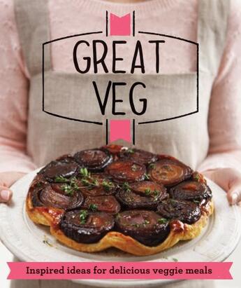 Couverture du livre « Great Veg » de Good Housekeeping Institute Christopher aux éditions Pavilion Books Company Limited