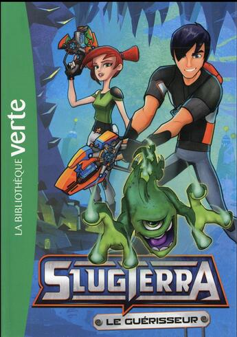 Couverture du livre « Slugterra t.3 ; le guérisseur » de  aux éditions Hachette Jeunesse