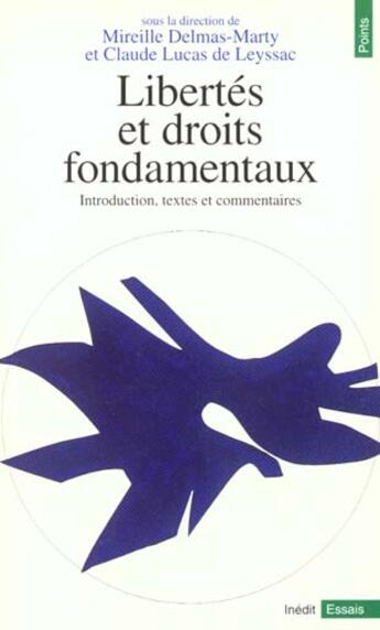 Couverture du livre « Libertes Et Droits Fondamentaux. Introduction, Textes Et Commentaires » de Delmas-Marty/Lucas D aux éditions Points