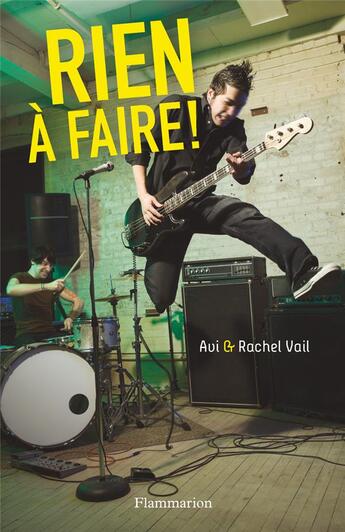 Couverture du livre « Rien à faire ! » de Rachel Vail et Avi aux éditions Flammarion