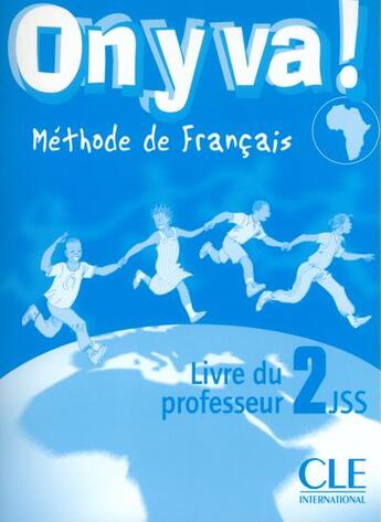 Couverture du livre « On y va n2 prof panafricaine » de Mazauric/Sirejols aux éditions Cle International