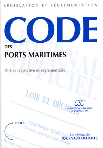 Couverture du livre « Code des ports maritimes ; parties legislative et reglementaire » de  aux éditions Documentation Francaise