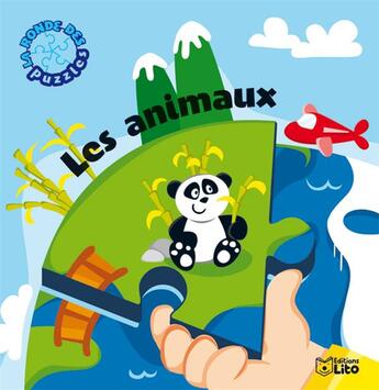 Couverture du livre « La ronde des puzzles ; les animaux » de  aux éditions Lito