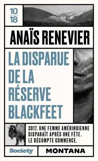 Couverture du livre « La disparue de la réserve Blackfeet » de Anais Renevier aux éditions 10/18