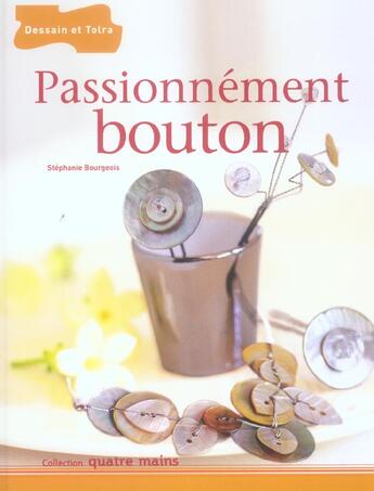 Couverture du livre « Passionnement Bouton » de Stephanie Bourgeois aux éditions Dessain Et Tolra