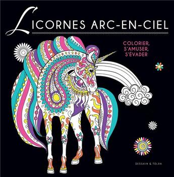 Couverture du livre « Licornes arc-en-ciel » de  aux éditions Dessain Et Tolra