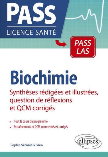 Couverture du livre « La biochimie en PASS » de Sophie Seronie-Vivien aux éditions Ellipses