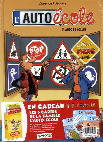 Couverture du livre « L'auto-école T.5 ; auto et colles » de Christophe Cazenove et Andre Amouriq aux éditions Bamboo