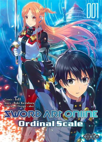 Couverture du livre « Sword Art Online - ordinal scale Tome 1 » de Reki Kawahara et Isii aux éditions Ototo