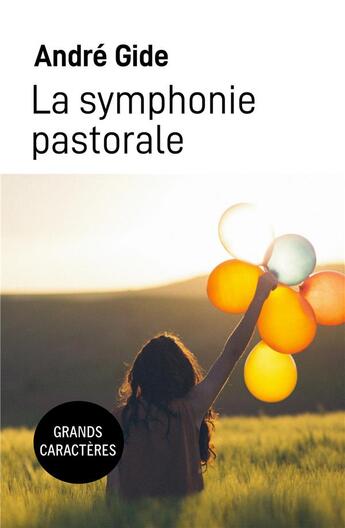 Couverture du livre « La symphonie pastorale - grands caracteres » de Andre Gide aux éditions Samarkand