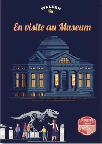 Couverture du livre « En visite au muséum en France » de  aux éditions Walden