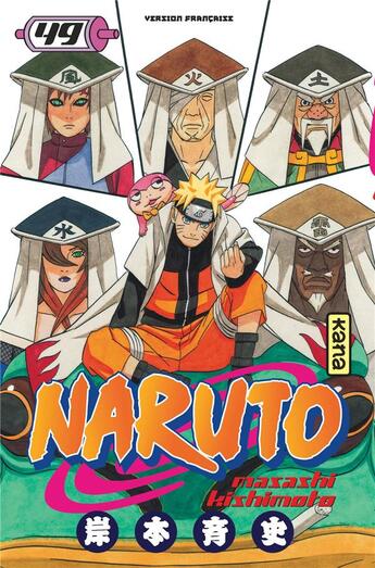 Couverture du livre « Naruto Tome 49 » de Masashi Kishimoto aux éditions Kana