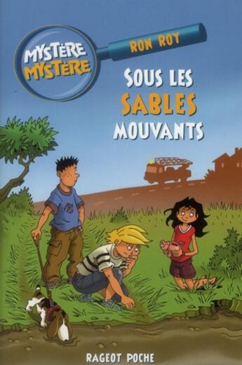 Couverture du livre « Sous les sables mouvants » de Roy Ron aux éditions Rageot