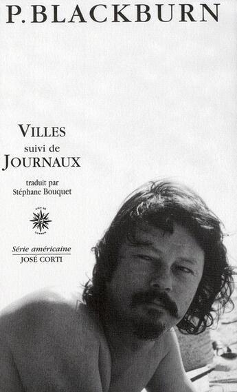 Couverture du livre « Villes ; journaux » de P. Blackburn aux éditions Corti