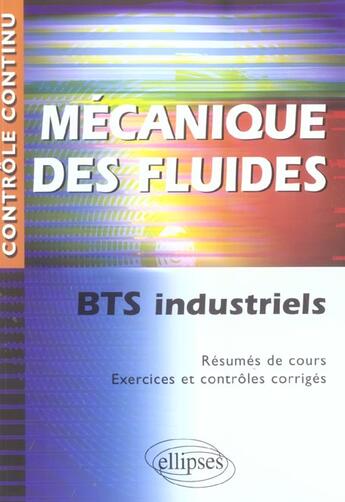 Couverture du livre « Mécanique des fluides ; BTS industriels » de Denis Picard aux éditions Ellipses