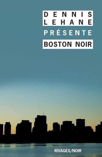 Couverture du livre « Boston noir » de  aux éditions Rivages