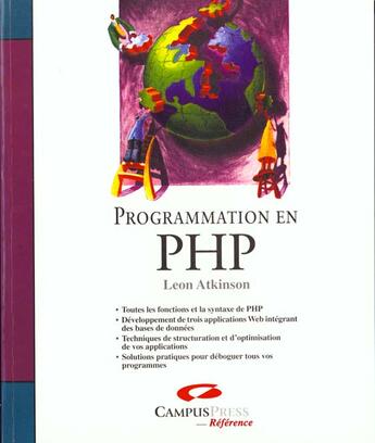Couverture du livre « Campuspress Reference Programmation En Php » de Leon Atkinson aux éditions Campuspress