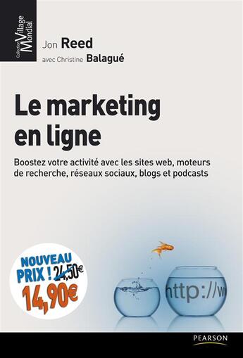 Couverture du livre « Le marketing en ligne » de John Reed et Christine Balague aux éditions Pearson