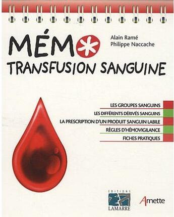 Couverture du livre « Mémo transfusion sanguine » de Alain Rame aux éditions Lamarre