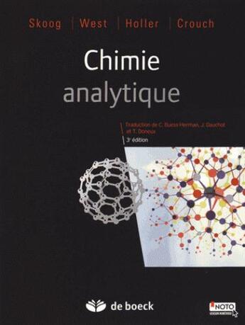 Couverture du livre « Chimie analytique ; avec site compagnon » de Douglas Arvid Skoog et Donald M. West aux éditions De Boeck Superieur