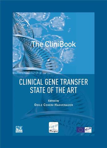 Couverture du livre « The clinibook ; clinical gene transfer » de Odile Cohen-Haguenauer aux éditions Edk