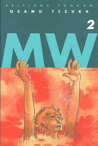 Couverture du livre « MW Tome 2 » de Osamu Tezuka aux éditions Delcourt