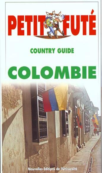 Couverture du livre « Colombie 1999-2000, le petit fute (edition 1) » de Collectif Petit Fute aux éditions Le Petit Fute
