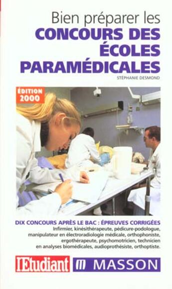 Couverture du livre « Bien preparer les concours des ecoles du paramedical » de Marie-Francoise Blain aux éditions L'etudiant