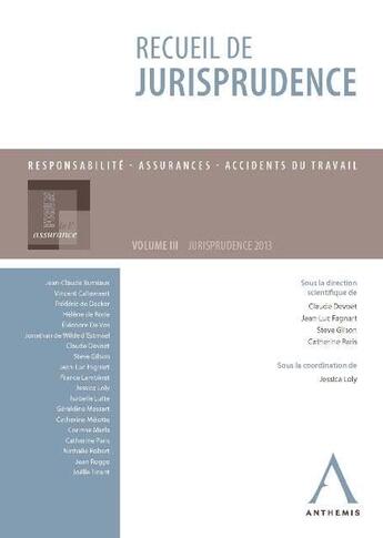 Couverture du livre « Recueil de jurisprudence du forum de l'assurance t.3 » de  aux éditions Anthemis