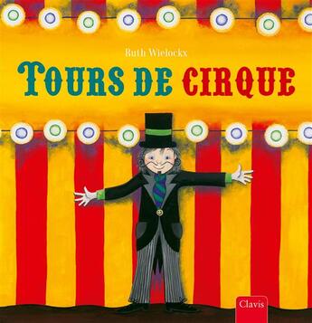 Couverture du livre « Tours de cirque » de Ruth Wielockx aux éditions Clavis