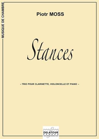 Couverture du livre « Stances » de Moss Piotr aux éditions Delatour