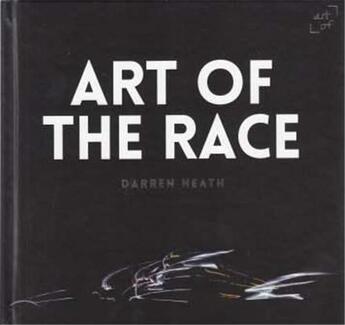 Couverture du livre « Art of the race - v14 » de Darren Heath aux éditions Acc Art Books