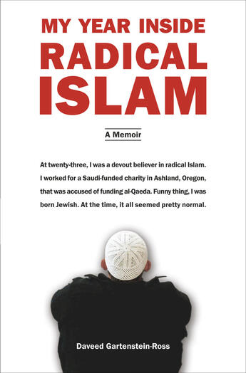 Couverture du livre « My Year Inside Radical Islam » de Gartenstein-Ross Daveed aux éditions Penguin Group Us