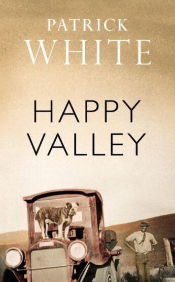 Couverture du livre « Happy Valley » de Patrick White aux éditions Random House Digital