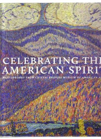 Couverture du livre « Celebrating the american spirit » de Hudson Hills aux éditions Hudson Hills