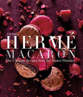 Couverture du livre « PIERRE HERME MACARON: THE ULTIMATE RECIPES FROM THE MASTER PATISSIER » de Pierre Herme et Laurent Fau aux éditions Abrams Us