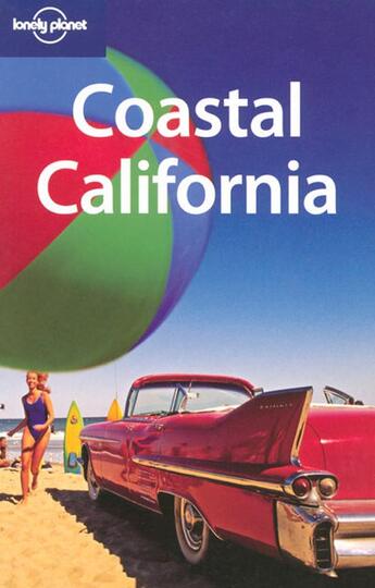 Couverture du livre « Coastal california » de  aux éditions Lonely Planet France