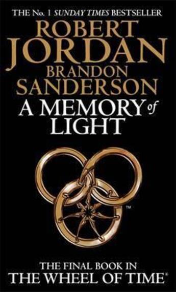 Couverture du livre « A MEMORY OF LIGHT - WHEEL OF TIME VOLUME 14 » de Brandon Sanderson et Robert Jordan aux éditions Orbit Uk