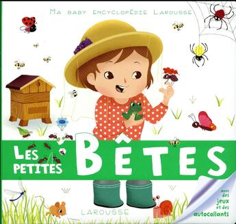 Couverture du livre « Les petites bêtes » de Sophie De Mullenheim aux éditions Larousse