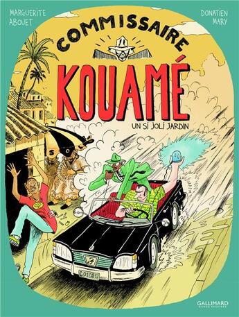 Couverture du livre « Commissaire Kouamé t.1 ; un si joli jardin » de Marguerite Abouet et Donatien Mary aux éditions Bayou Gallisol